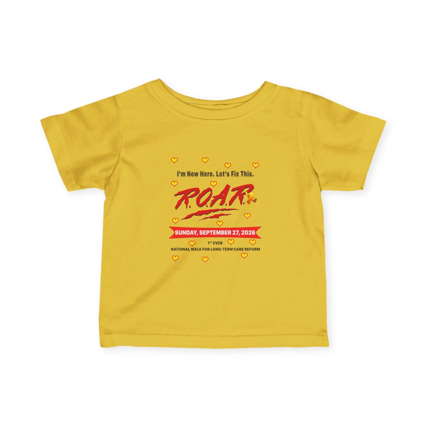 Infant Tee — 'ROARior' Baby "I'm New Here...Let's fix it"