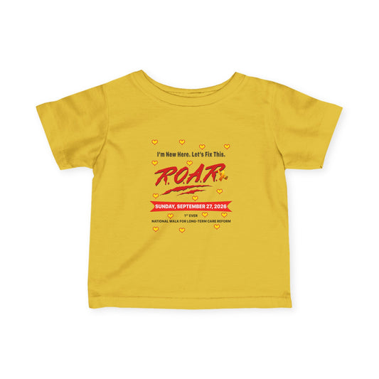 Infant Tee — 'ROARior' Baby "I'm New Here...Let's fix it"