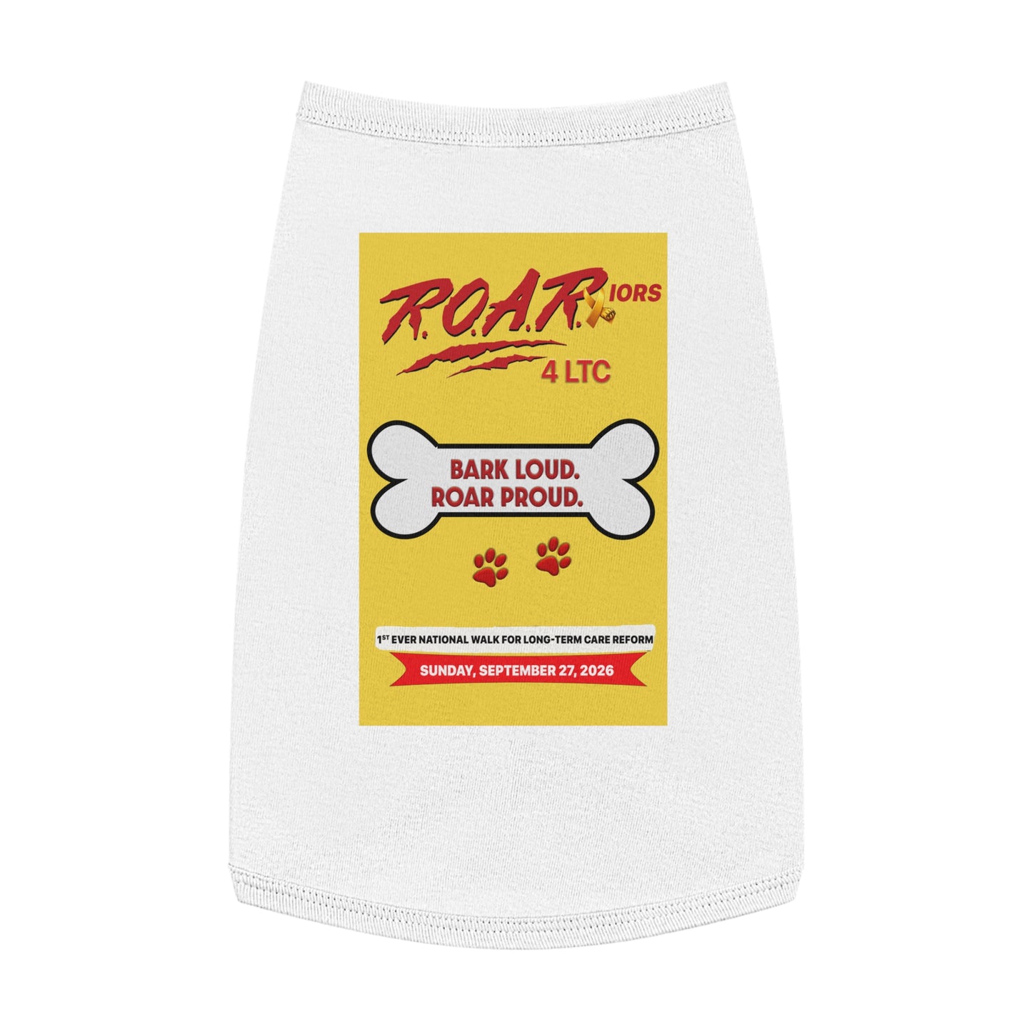 Pet Tank Top - "BARK LOUD. ROAR PROUD" ROAR Walk Charity Dog Shirt (September 27, 2026)