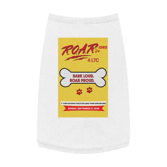 Pet Tank Top - "BARK LOUD. ROAR PROUD" ROAR Walk Charity Dog Shirt (September 27, 2026)
