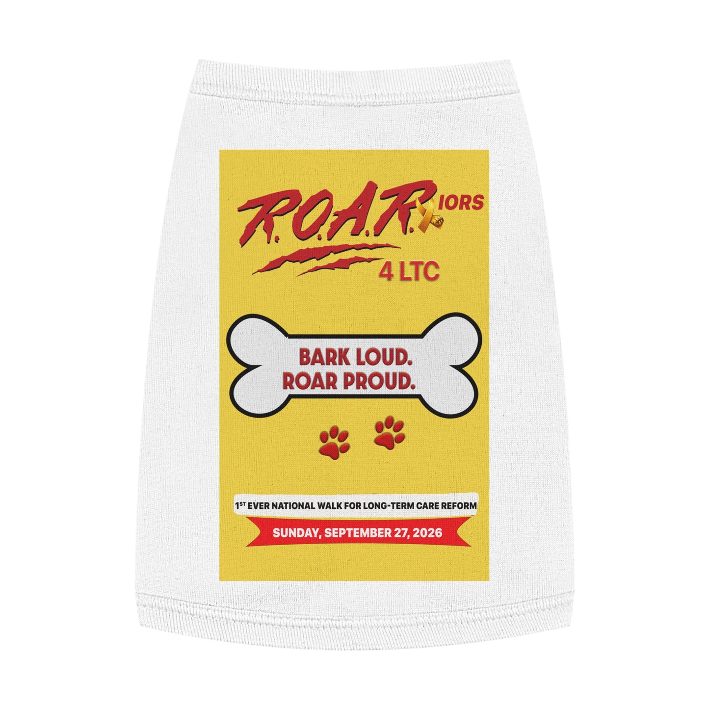Pet Tank Top - "BARK LOUD. ROAR PROUD" ROAR Walk Charity Dog Shirt (September 27, 2026)