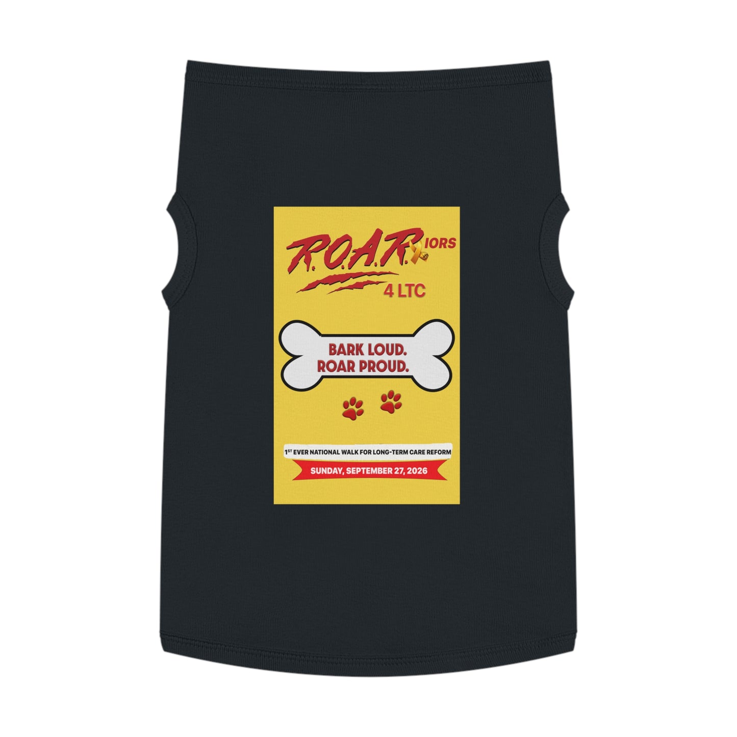 Pet Tank Top - "BARK LOUD. ROAR PROUD" ROAR Walk Charity Dog Shirt (September 27, 2026)