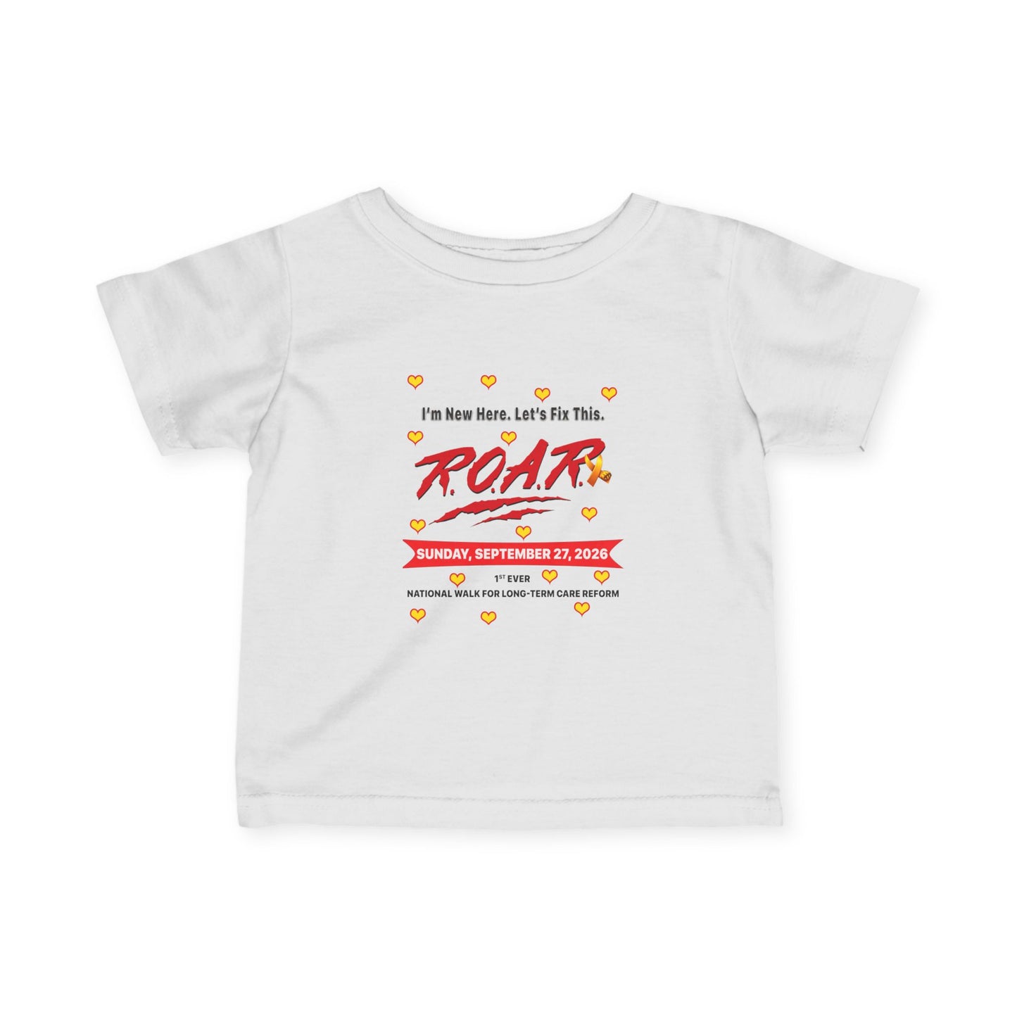 Infant Tee — 'ROARior' Baby "I'm New Here...Let's fix it"