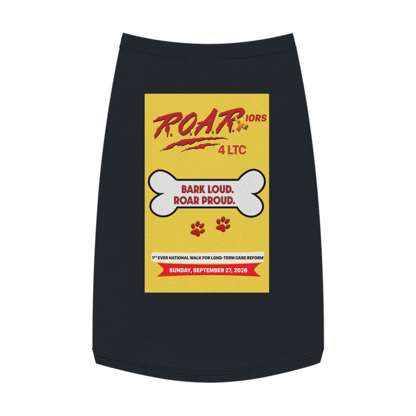 Pet Tank Top - "BARK LOUD. ROAR PROUD" ROAR Walk Charity Dog Shirt (September 27, 2026)